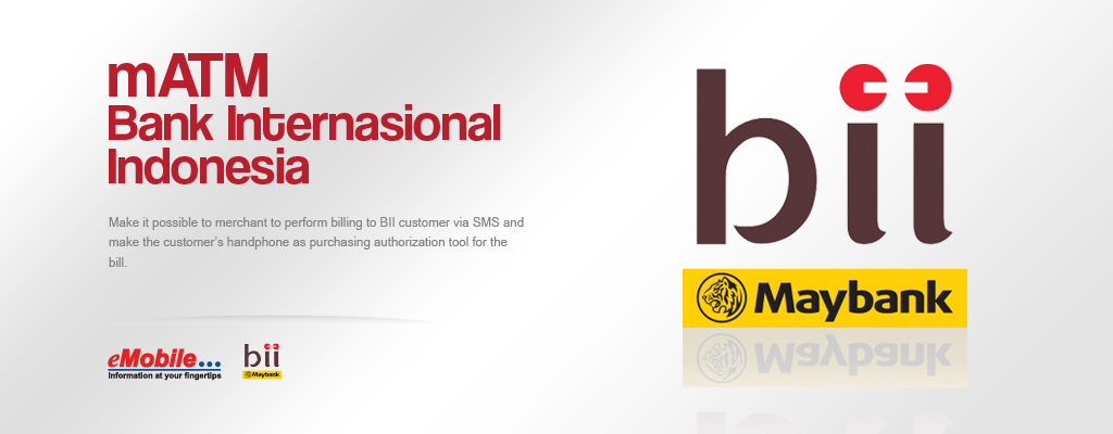 PT. eMobile Indonesia - mATM, Bank BII, BII M-Banking